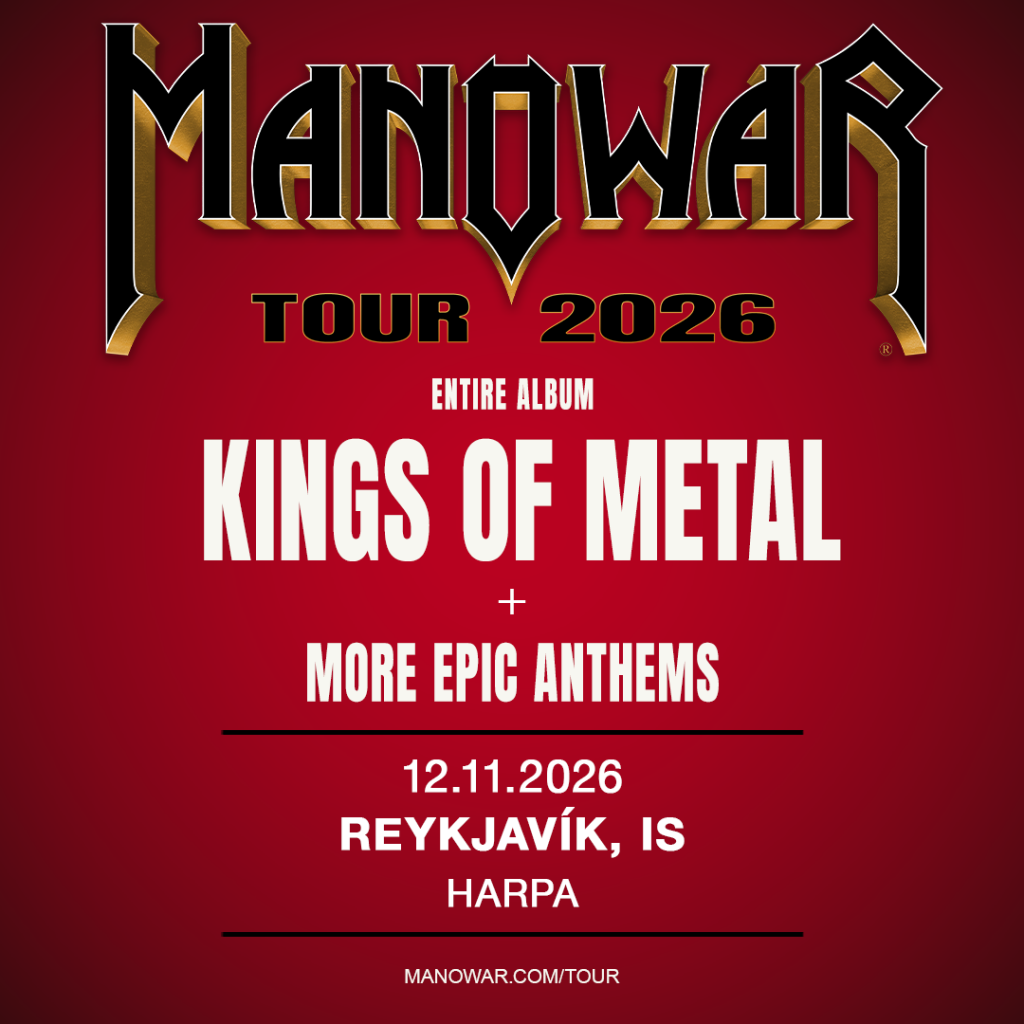 MANOWAR Reykjavík - KINGS OF METAL FIGHTING THE WORLD TOUR 2026